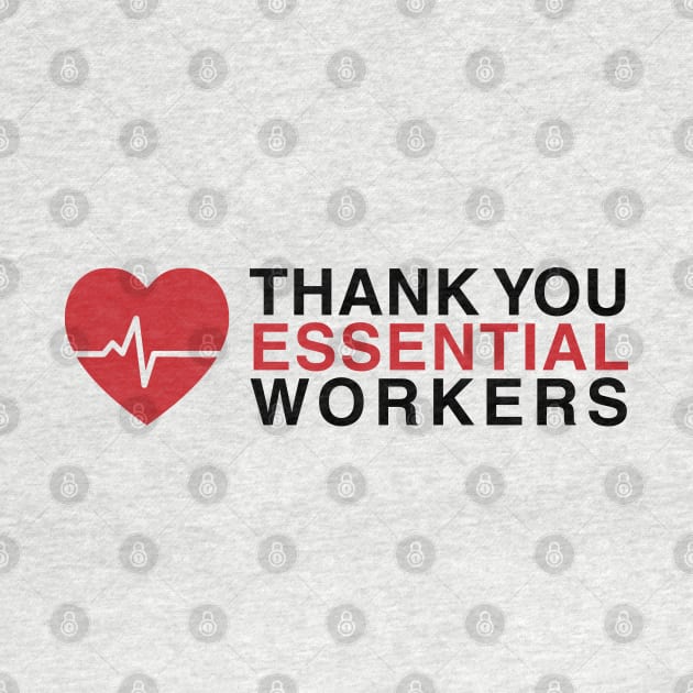 Thank You Essential Workers by stuffbyjlim